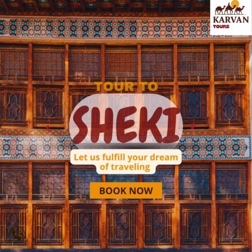 Sheki Tour